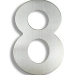 House Number 8 - Stainless Steel Adress Plaque