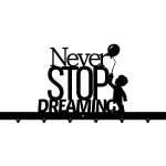 Decorative Wall Hanger Never Stop Dreaming 80 cm