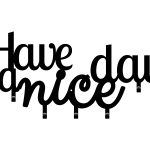 Coat Hooks Have A Nice Day! 60 cm